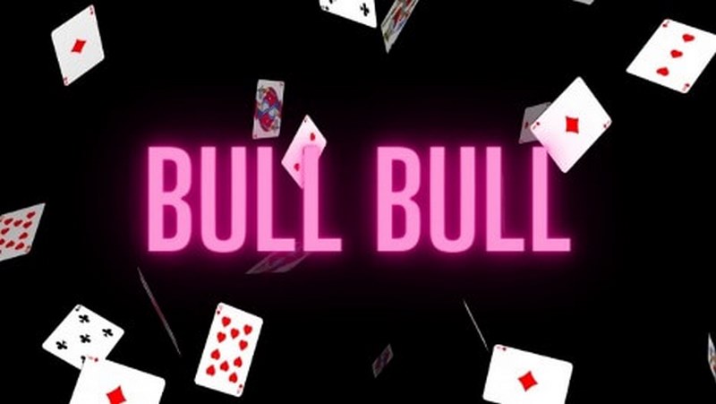 Cách chơi bài bull bull